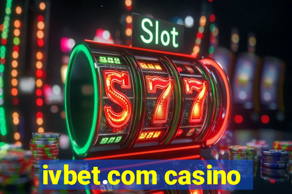 ivbet.com casino